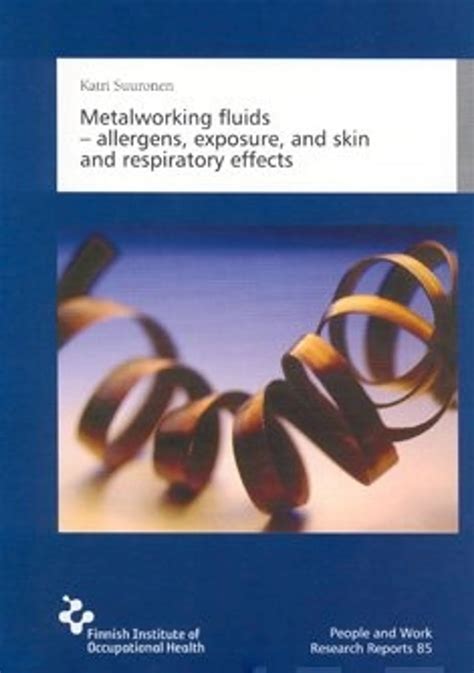 metal fabrication chronic respiratory injuries|metalworking fluid disease.